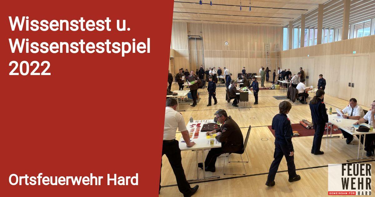 Wissenstest U. Wissenstestspiel 2022 – Ortsfeuerwehr Hard